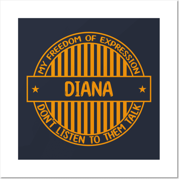Diana - Freedom of expression badge Wall Art by Zakiyah R.Besar